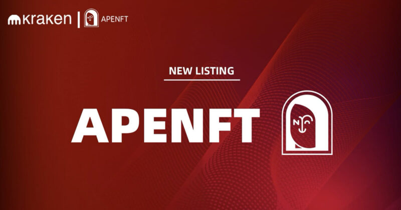 APENFT Lists on Kraken with $90,000 Reef Program Airdrop, Expanding TRON’s Global Footprint