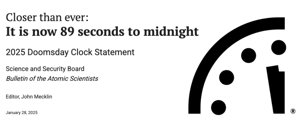 Doomsday clock hit 89 seconds to midnight but Bitcoin could turn back time? 2 2025 Doomsday Clock bulletin (Source: thebulletin.org)